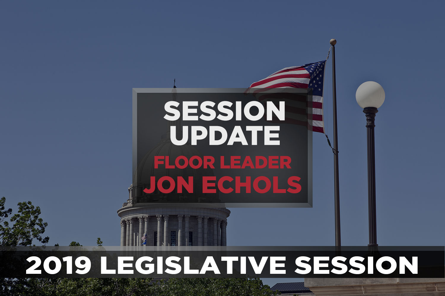 2019 Session in Review